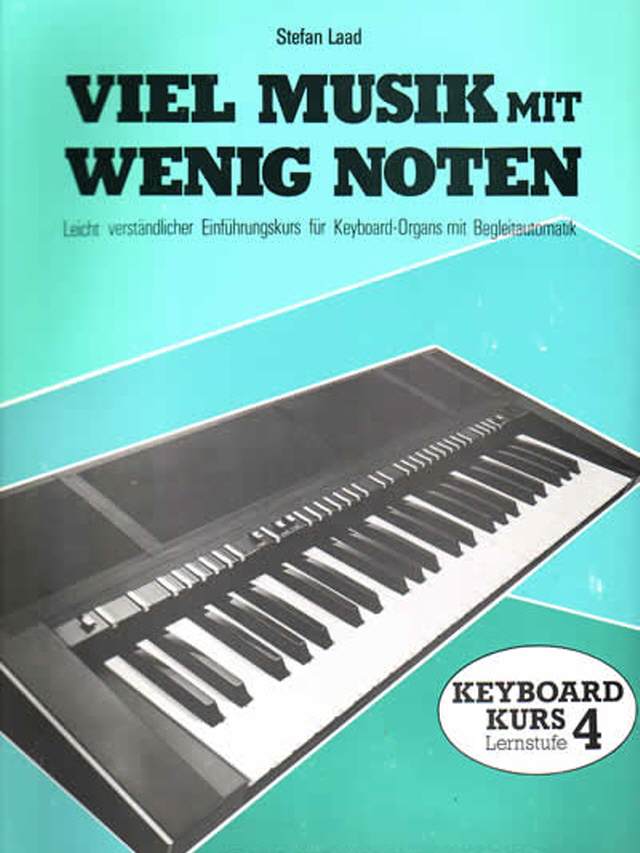 Viel Musik mit wenig Noten Kurs 4