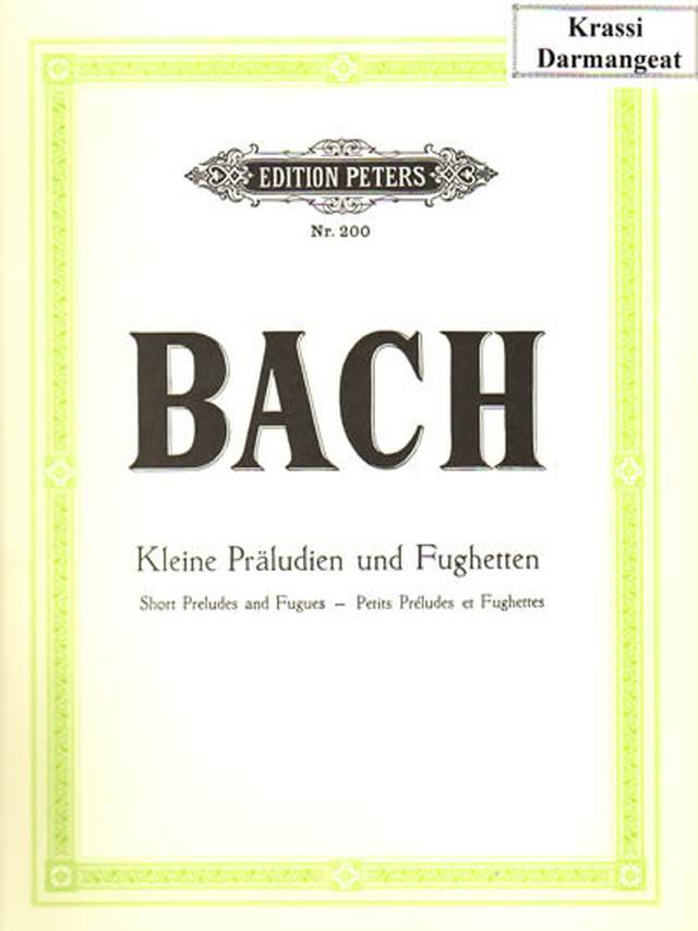 Bach Kleine Präludien und Fugen