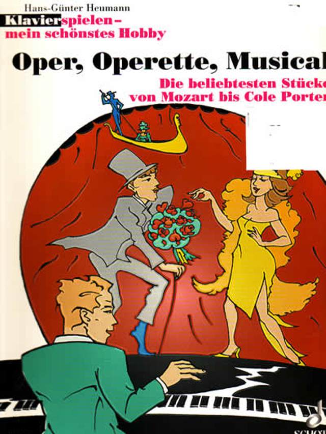 Oper, Operette, Musical