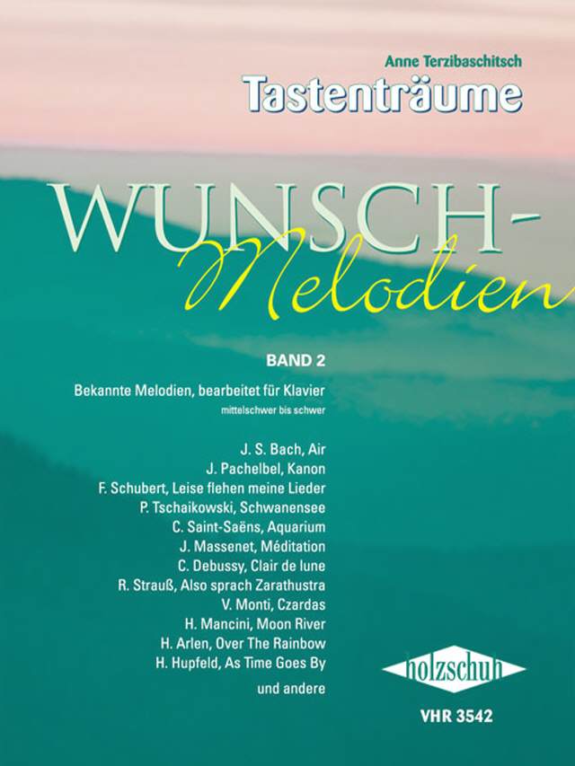 Tastenträume Wunsch-Melodien Band 2