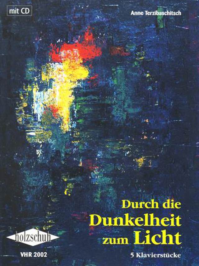 Durch Dunkelheit zum Licht. Mit CD