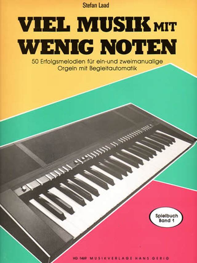 Viel Musik mit wenig Noten Band 1