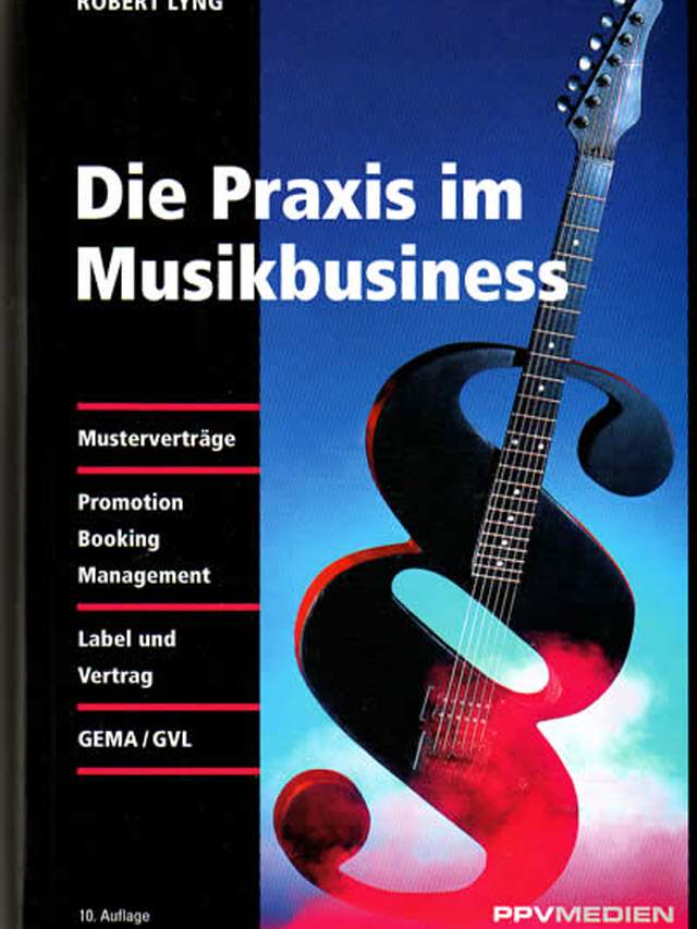 Die Praxis im Musikbusiness