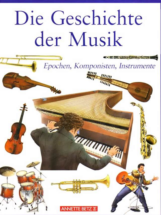 Die Geschichte der Musik